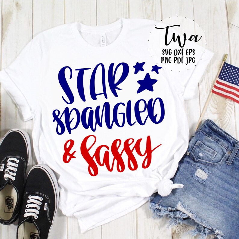 Star spangled and sassy svg 4th of july shirt svg american | Etsy