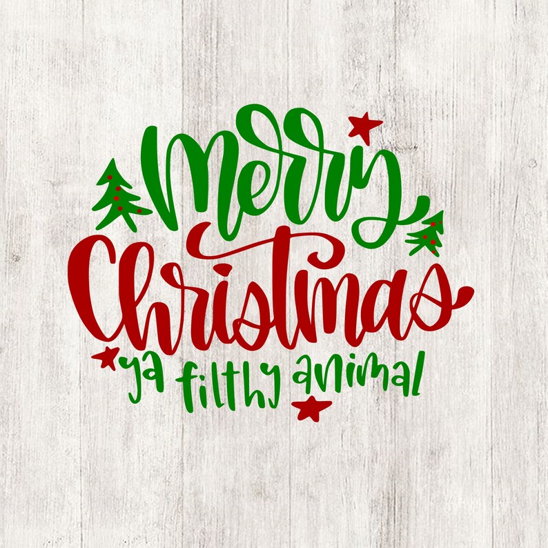 Pajamas pjs filthy Merry Christmas ya filthy animal svg funny Christmas saying | Etsy
