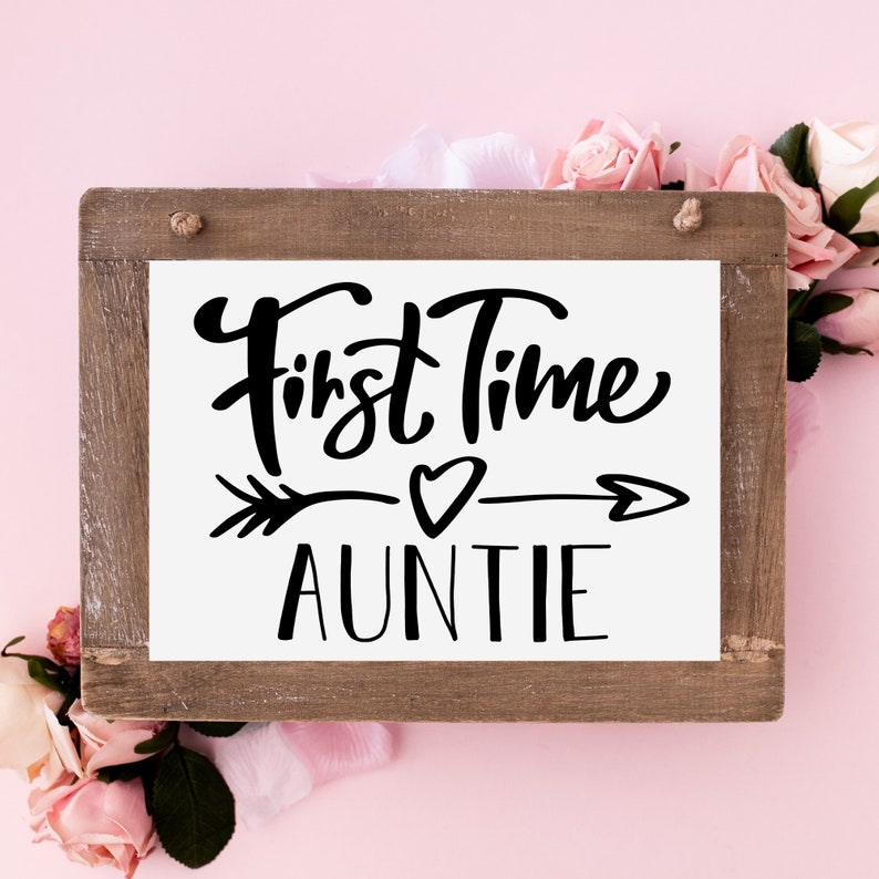 Download First time auntie svg aunt shirt svg design Mother's day ...