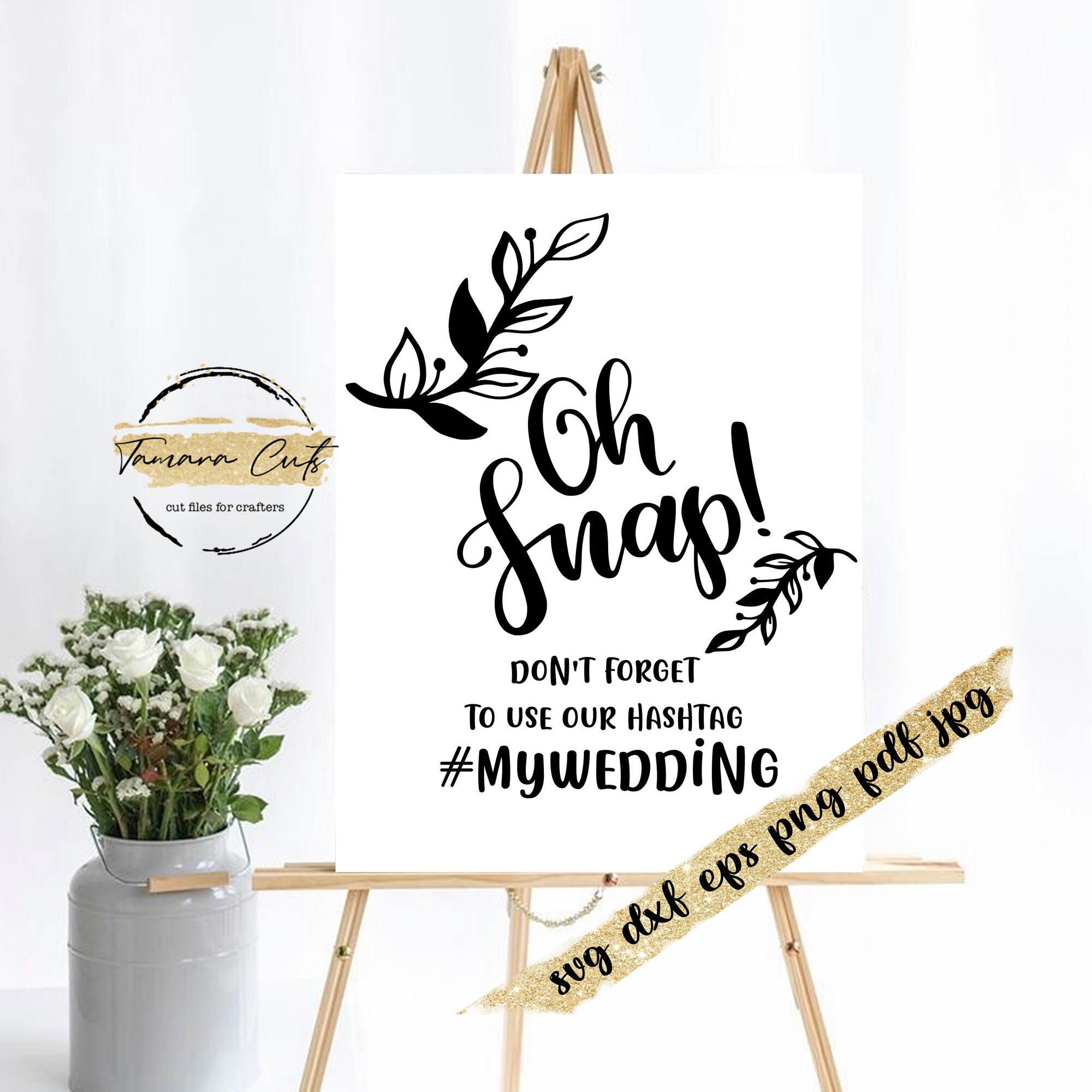 Oh Snap Wedding Sign Svg Oh Snap Hashtag Svg Printable - Etsy