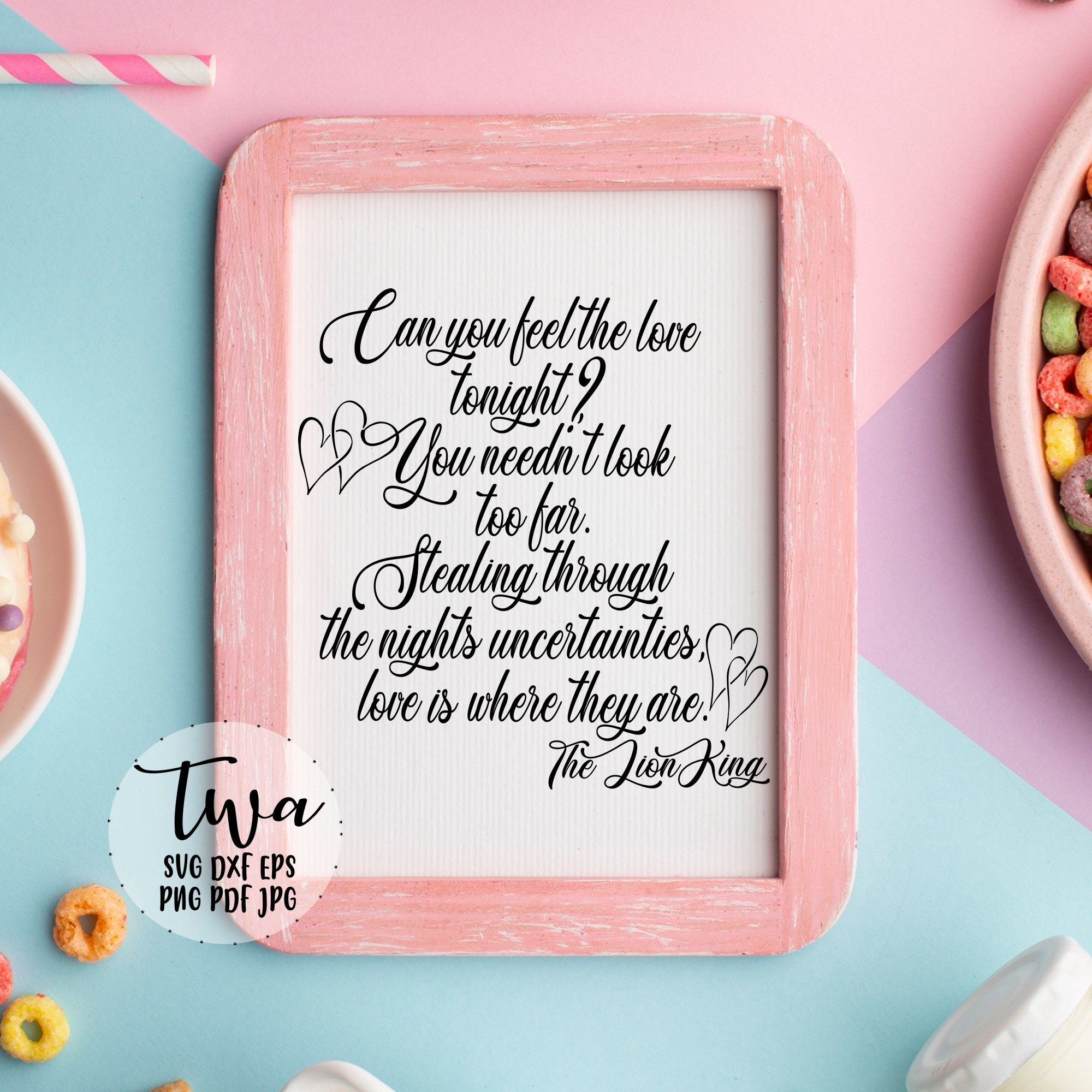 Download Can You Feel The Love Tonight The Lion King Print Lion King Svg Files For Cricut