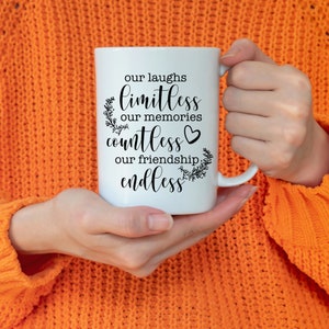 Our laughs limitless our memories countless our friendship endless svg, friendship svg quote cut files cricut, best friends matching shirts image 3