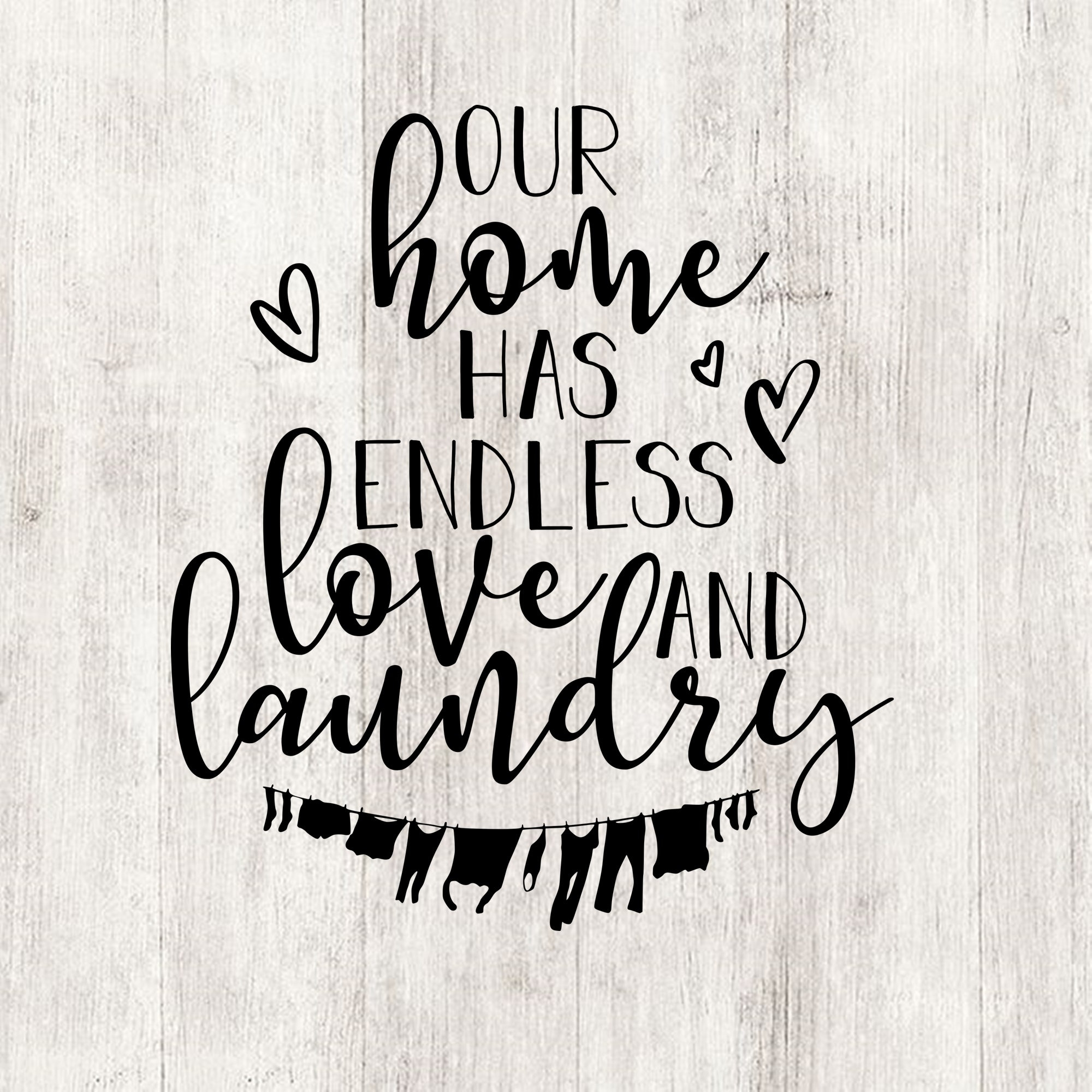 Our home has endless love and laundry svg printable laundry Etsy