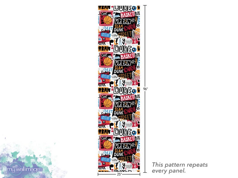 The image is a repeating pattern of various basketball-related phrases and words, such as "Dude", "Basket", " Dunk", " Dunkin'", " Dunkin' Donuts", and " Dunkin' Donuts". The pattern repeats every panel, and the image is described to be 25 inches tall.