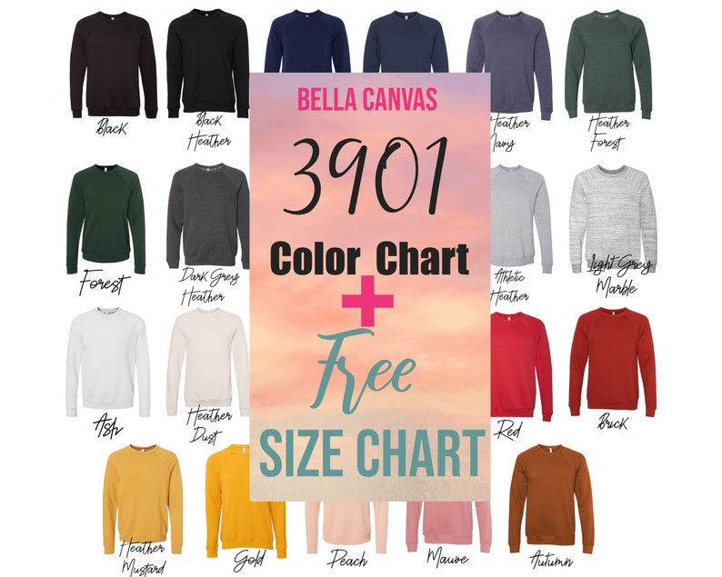 Download 3901 Color Chart Free Size Chart 3901 Bella Canvas 3910 Unisex Sweatshirt Color Chart Art Collectibles Digital Prints Advancedrealty Com