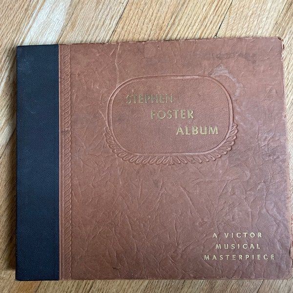 1930s 4 Vinyl Album 78RPM Stephen Foster Collection. A VICTOR Musical Masterpiece