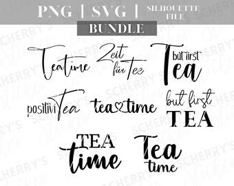 Tea time plotter file |  PNG SVG SILHOUETTE Cricut | Tea lettering | File Download | Bundle