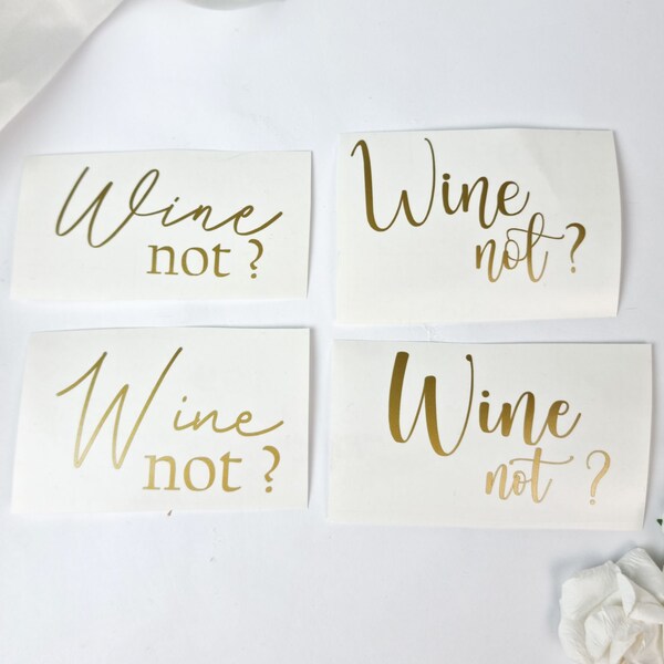 Vinyl stickers | Schrifzug Wein | Wine not? | Sticker Wine | Vinysticker | Scherryssticker