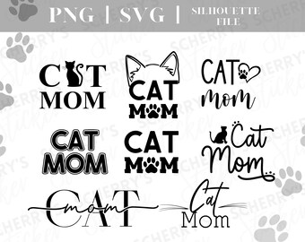 Cat mom plotter file cat mom |  PNG SVG SILHOUETTE Cricut | Cats | File Download