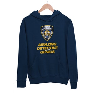 Brooklyn 99 NYPD &quot;Amazing Detective/Genius&quot; Hoodie - Brooklyn Nine-nine TV Show Tshirt - B99 Fan Merch