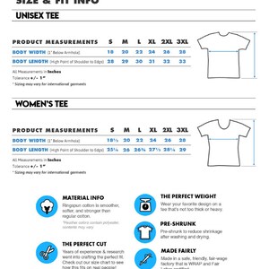 May include: Size and fit information chart for unisex and women's t-shirts. The chart shows body width and length measurements in inches for sizes S, M, L, XL, 2XL, and 3XL. The chart also includes information about the material, fit, weight, and manufacturing of the t-shirts.