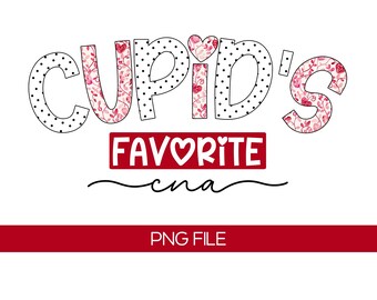 Pode incluir: Em um fundo branco, as palavras "CUPID'S FAVORITE cna" estão escritas em uma fonte lúdica. A palavra "CUPID'S" tem bolinhas pretas e padrões florais. "FAVORITE" está em um retângulo vermelho com um coração branco. Abaixo, uma faixa vermelha diz "PNG FILE".
