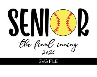 Softball Senior SVG Senior Night 2026 Softball SVG classe de 2026 Softball Senior Design pour fichier de découpe numérique Silhouette Cricut
