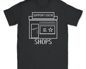 Support Local Shops Small Business Saturday Brick and Mortar product Unisex T-Shirt