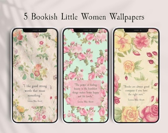 Little Women Bookish iPhone Wallpaper Bundle Floral Wallpaper, Book Lovers Lock Screen Literature Nerd Wallpaper Writer Wallpaper Bundle