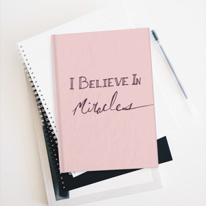 I Believe In Miracles Pink Journal, Inspirational Prayer Journal for Her, New Year's Motivational Goal Journal image 1