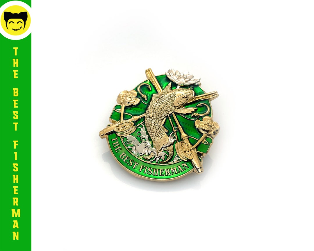 Catch of the Day: the Best Fisherman Pin Ideal Gift for Anglers