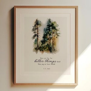 CS Lewis Quotes Better Things Are Coming Christian Inspirational Sayings Printable Aesthetic christian Wall Art