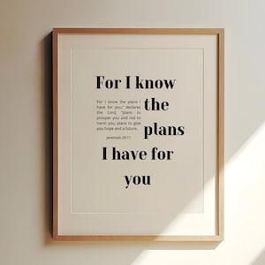 Porque yo sé los planes que tengo para vosotros Versículo bíblico imprimible Arte de pared Jeremías 29:11 Impresión de pared Impresión minimalista de versículo bíblico