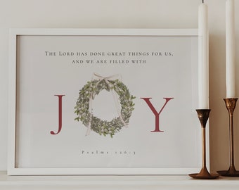 Christmas Scripture Art Print | Psalms 126:3, Holiday Home Decor (Digital Download)