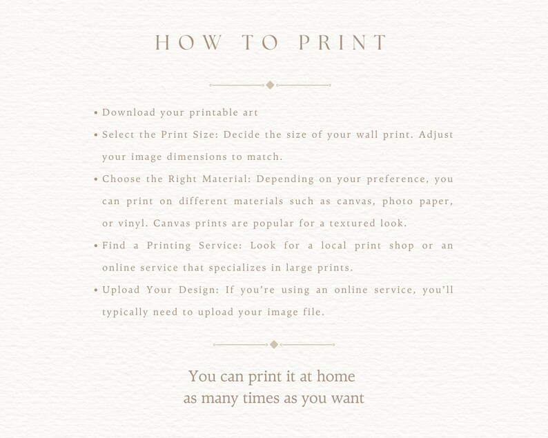 K&ouml;nnte beinhalten: Cremefarbene Anleitung mit dem Titel "HOW TO PRINT" zur Kunstdruck. Die Anleitung erkl&auml;rt, wie man Kunst zu Hause druckt, einschlie&szlig;lich der Auswahl der Druckgr&ouml;&szlig;e, des Materials und der Suche nach einem Druckservice. Der Text unten lautet: "Sie k&ouml;nnen es zu Hause so oft drucken, wie Sie m&ouml;chten."
