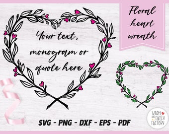 Floral heart SVG, Heart wreath SVG, Heart SVG cut file for Cricut Silhouette, Flower Heart svg