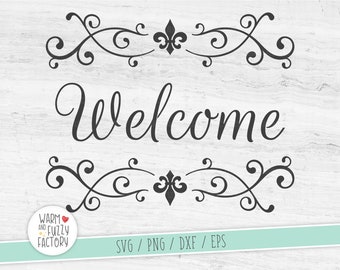 Welcome SVG, Flourish welcome cut files for Cricut Silhouette, Fleur de lis frame welcome svg design, Welcome handlettered, Scroll SVG DFX