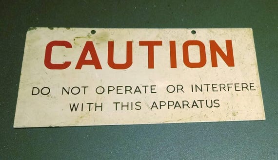 Vintage Caution Sign – Industrial Mancave Decor, Enamel Wall Art