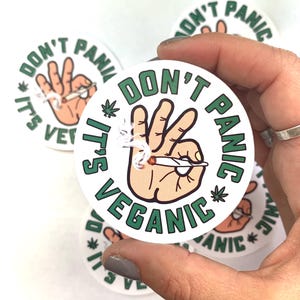 Keine Panik, es ist Veganic PNG | Rauchen gemeinsam Aufkleber Design | Digitaler Download für DIY Sticker, Kleidung & mehr