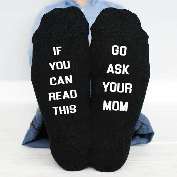 If you can read this go ask your mom socks funny socks Etsy