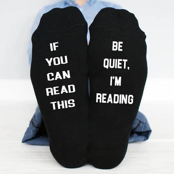 If you can read this be quiet i'm reading socks funny | Etsy