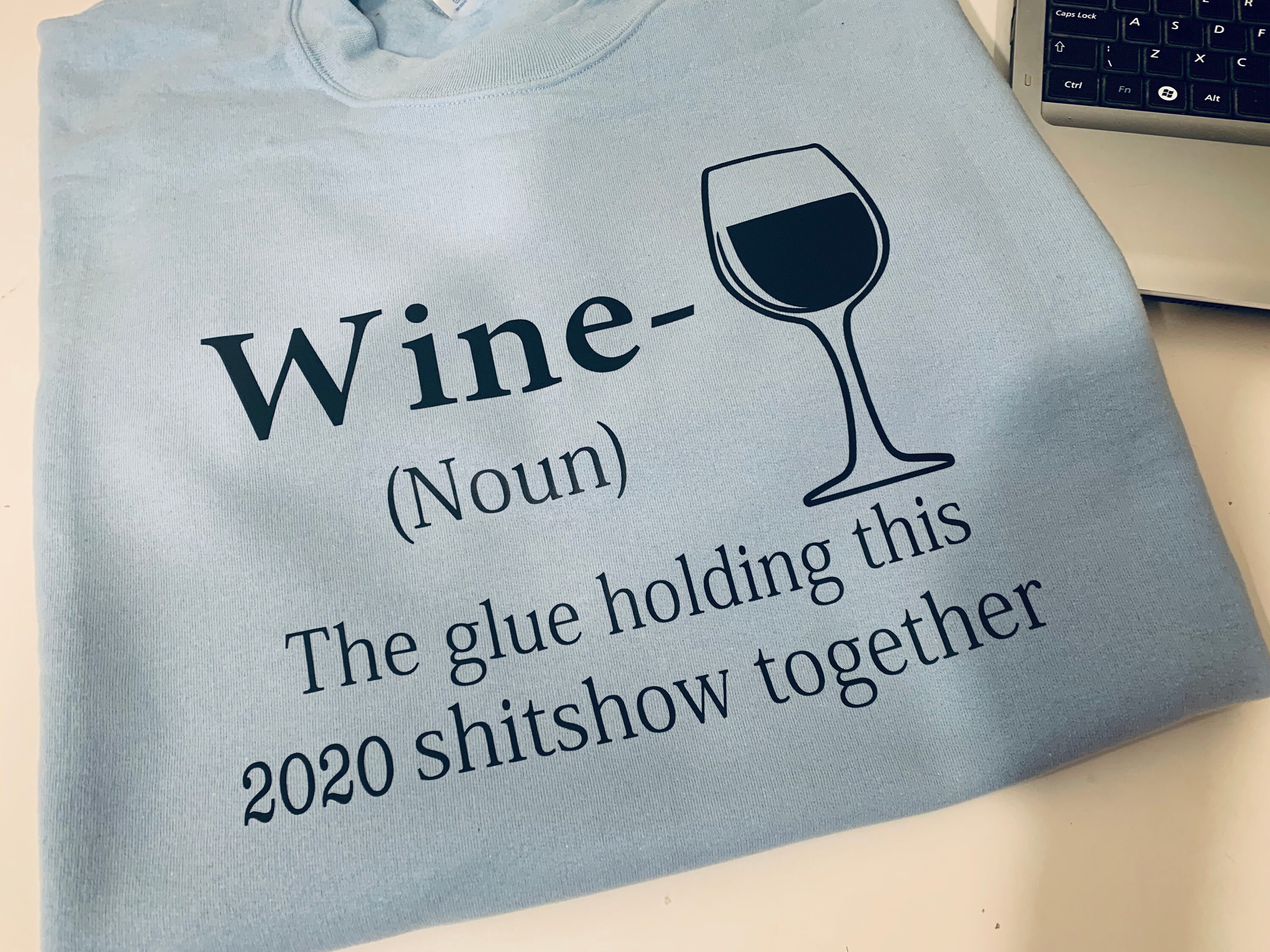 Wine noun the glue holding this 2020 shitshow together Etsy