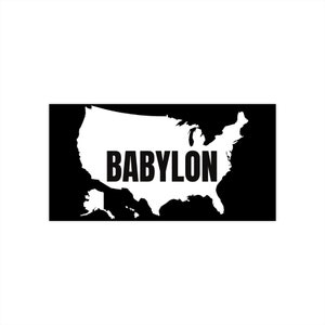 Babylon USA Bumper Stickers Rapture Jesus America