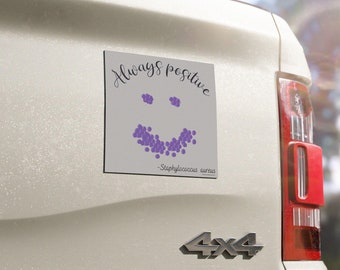 S. aureus Car Magnet: Always Positive Microbiology Gift