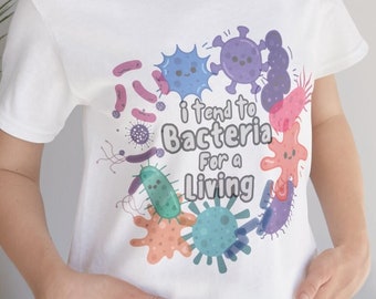 Microbiologist T-Shirt: Funny Bacteria Design, Science Gift