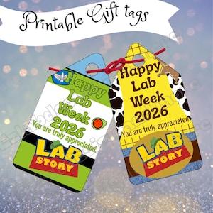 May include: Two printable gift tags with the text "Happy Lab Week 2026" and "Lab Story". One tag has a blue and green design, the other a yellow and brown design. Both tags have red string.