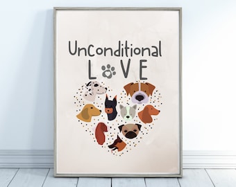 Printable Dog Art, Unconditional Love, Dog Lover, Dogs illustration, Quote Art, Printable Quotes, For Dog Lovers, Dog Mom, Home Decor