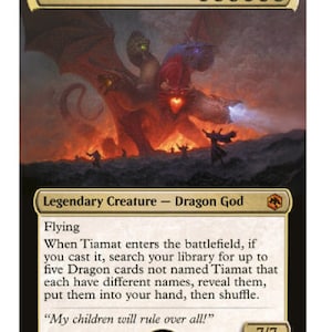 May include: A Magic: The Gathering card depicting Tiamat, a multi-headed dragon against a fiery backdrop. The card has a black border with text detailing the creature's abilities and a power/toughness of 7/7. The card's name is in gold lettering.