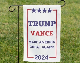 Drapeau de jardin Donald Trump et J.D. Vance 2024 - Make America Great Again Drapeau de jardin - Trump for President 2024 - MAGA 2024 Garden Flag, GOP