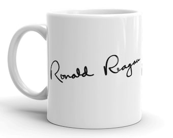 Ronald Reagan, Ronald Reagans signatur, Ronald Reagans autograf, Ronald Reagan-mugg, President Reagan, Republikansk president, Republikansk mugg