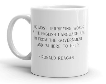 Ronald Reagan, Ronald Reagan Quote, Ronald Reagan Mug, Government Quote, Capitalism Quote, Conservative Mug, Political Mug, President Reagan