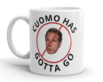 Andrew Cuomo tem que ir, impeachment do governador de Nova York Cuomo, recall de Coumo, caneca para republicanos e anti-Cuomo, Chis Cuomo, irmão Cuomo