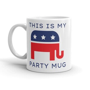 Republican Party Mug, Funny Political Mug, Gift for Republican, Political Gag Gift, Republican Mug, GOP, Party Favor Mug, Unique Gift, 2024