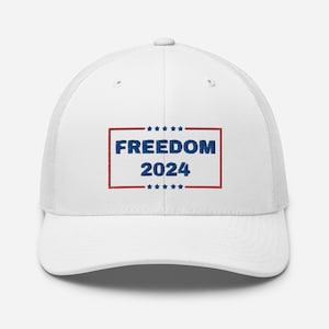 Freedom 2024 Hat, Anti-Biden Hat, Libertarian Hat, Freedom Hat, Anti-Tyranny, Trump Hat, Desantis Hat, Republican Hat, Conservative Hat,