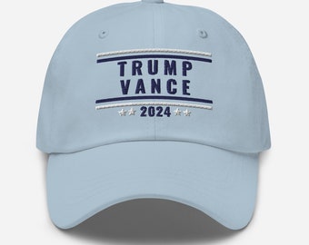 Trump and Vance 2024 Classic Dad Hat, MAGA Hat, Make America Great Again Hat, Trump for President 2024, Vice President J.D. Vance, GOP Hat