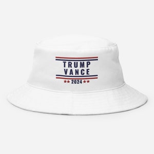 Trump and Vance 2024 Bucket Hat, MAGA Bucket Hat, Make America Great Again Hat, Trump for President 2024, Vice President J.D. Vance, GOP Hat