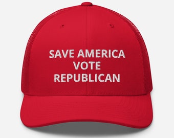 Save America Vote Republican, Vote Conservative, Conservative Trucker Hat, MAGA Hat, Midterm Election, Anti Biden Hat, Stop Socialism Hat
