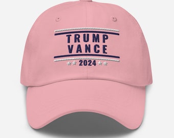 Pink Trump and Vance 2024 Classic Dad Hat, MAGA Hat, Make America Great Again Hat, Trump for President 2024, Vice President J.D. Vance women
