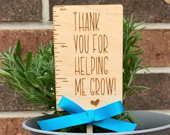 Wooden Plant Stake - Thanks for Helping Me Grow - Personalized Teacher Appreciation Gift