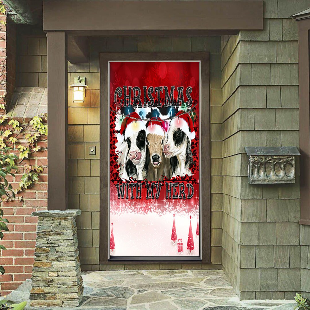 With My Herd Door Cover Christmas Cow Christmas Door Covers Outdoor